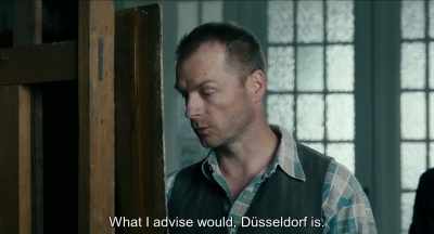 What I would advise against is Dusseldorf. - Never Look Away