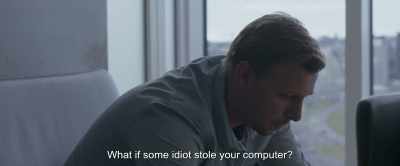 What if some idiot stole your computer? - Under the Tree