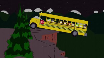 What was that?
- What was what? - South Park