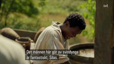 What these fine men make from
pig's dung is beautiful, Silas. - Jamestown