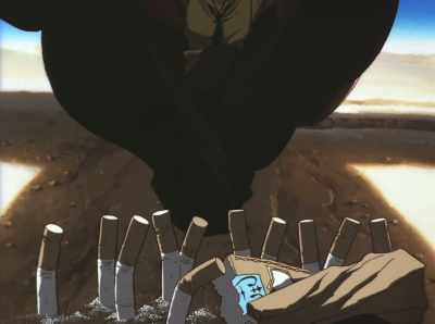 What's he doing without
checking in with us like that? - Cowboy Bebop