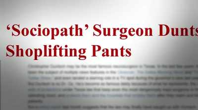 When Dr. Duntsch got
arrested for shoplifting - Dr. Death: The Undoctored Story