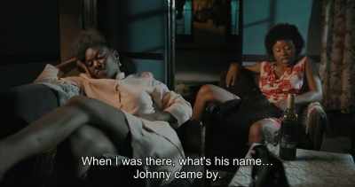 When I was there, what's his name...
Johnny came by. - Swallow