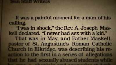 When they put him back
in a church, - The Keepers
