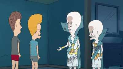 - While we are the smartest
Beavis and Butt-Head - Beavis and Butt Head Do the Universe