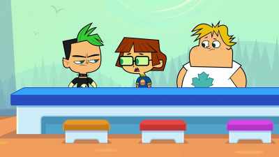 - Who'd take advice
from someone - Total DramaRama