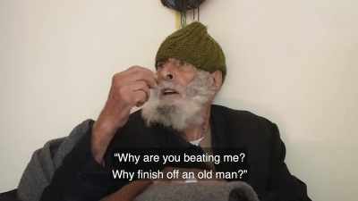 "Why are you hitting me?
Why do you want to kill an old man?" - Killing Gaza