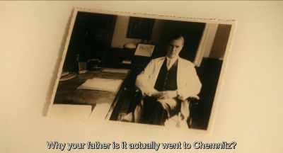Why did your father
go to Chemnitz?
. - Never Look Away