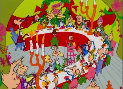 Will sit down to a feast - How the Grinch Stole Christmas!