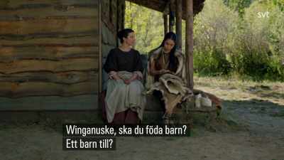Winganuske, will you have
a child? Er, another child? - Jamestown