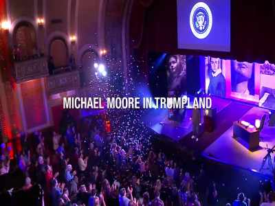 With a structure this size,
it must take days - Michael Moore in TrumpLand