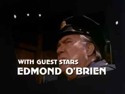 With guest stars
Edmond O'Brien, - The Streets of San Francisco