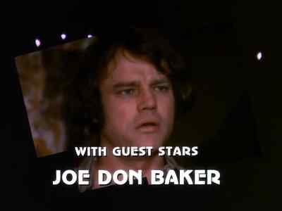 With guest stars
Joe Don Baker, - The Streets of San Francisco