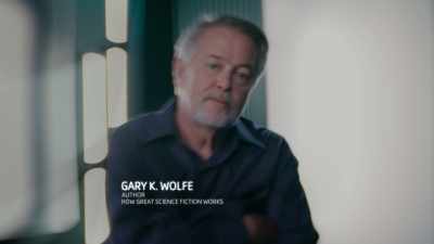Wolfe: And then you've got
writers that worked - James Cameron's Story of Science Fiction