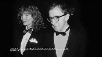Woody:
She was not demanding,
better informed than me, - Allen v. Farrow