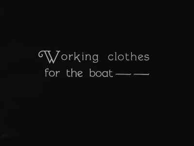 Working clothes for the boat ... - Steamboat Bill, Jr