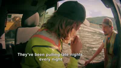 Yeah, for sure. - Gold Rush