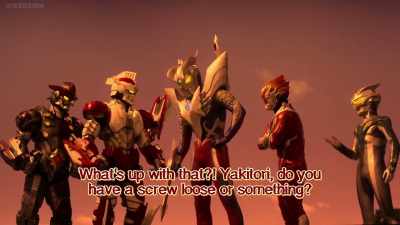 - Yeah, true.
- Huh? You broken, grilled chicken? - Ultraman Geed the Movie: Connect! The Wishes!!