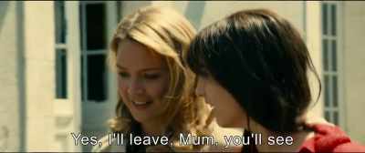 Yes, I'll leave, Mum, you'll see. - An Impossible Love