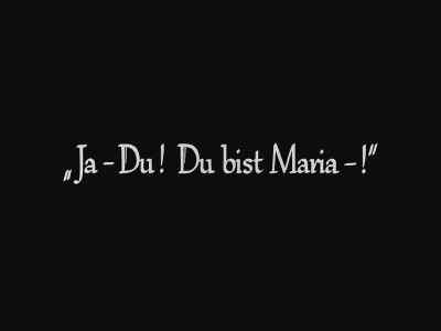 Yes - you! You're Maria - ! - Metropolis