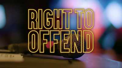 You better not be afraid
to say what's right. - Right to Offend: The Black Comedy Revolution