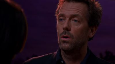 You can either
have a life with me, - House