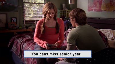 You can't miss senior year - Weeds