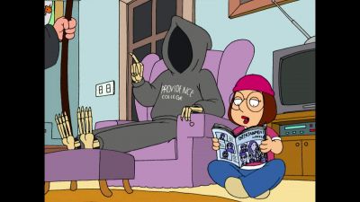 You could kill any girls who are prettier than me - Family Guy