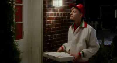 Who is itIt's Little Nero's I have your pizzaLeave it on the doorstep and get the hell outOkayWhat about the moneyWhat moneyWell you have to pay for your pizza sirIs that a fact How much do I owe youThat'll be 11 80 sirKeep the change you filthy - Home Alone