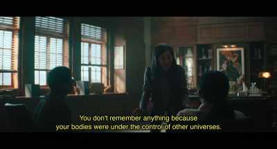 You don't remember anything - Everything Everywhere All at Once
