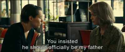 You insisted
he should officially be my father. - An Impossible Love