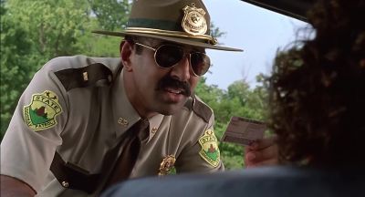 You know how fast you were goin' - Super Troopers