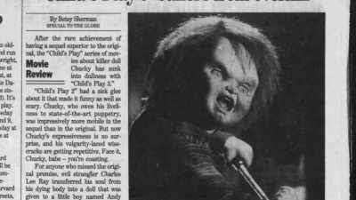-You know, I think
I was amazed that it did three, - Doc of Chucky