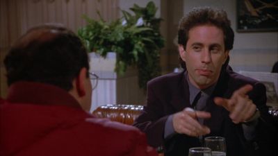 You know it's a very interesting situation - Seinfeld