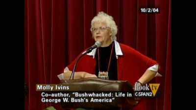 You know perfectly well - Raise Hell: The Life & Times of Molly Ivins