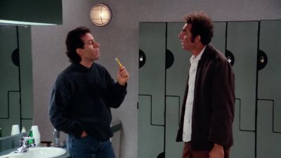 You know you really shouldn't brush 24 hours - Seinfeld