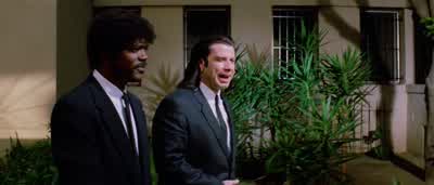 Well you know the shows on TVI don't watch TVYeah but you are aware that there's an invention called televisionand on this invention they show shows right - Pulp Fiction
