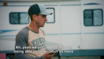 You know, there will be some
gold for you guys to take in
when you get back, so... - Gold Rush