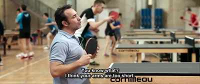 You know what?
I think your arms are too short. - Up for Love