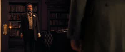 - You know what I think you are? - Django Unchained