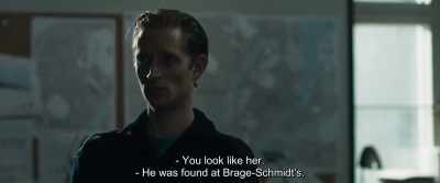 - You look like her.
- He was found at Brage-Schmidt's. - The Marco Effect