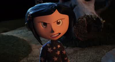 You probably think this world is a dream come trueBut you're wrongThe other wybie told me soThat's nonsense He can't talkPerhaps not to youWe cats however have far superior senses than humansand can see and smell andShh I hear something right over - Coraline