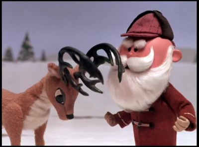 You should be ashamed of yourself - Rudolph the Red Nosed Reindeer