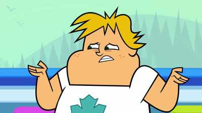 - You usually manage
all by yourself. - Total DramaRama