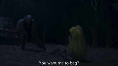 You want me to beg? - Slay