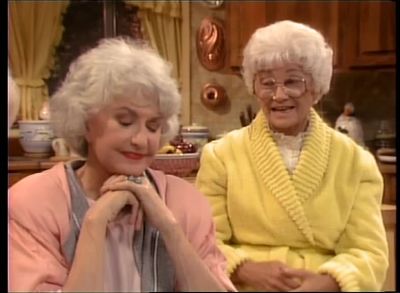 You would have made a very good psychologist - The Golden Girls