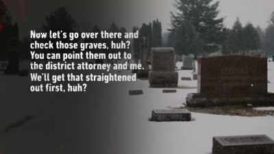 You would imagine there
would be an outcry. - Psycho: The Lost Tapes of Ed Gein