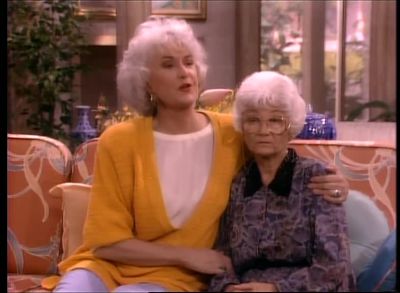 You'll have to excuse my mother - The Golden Girls