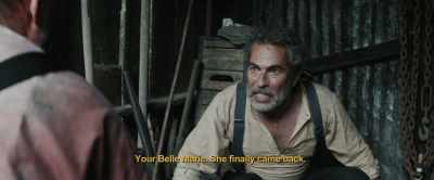 Your belle Marie. She finally
came back. - Hell Hath No Fury