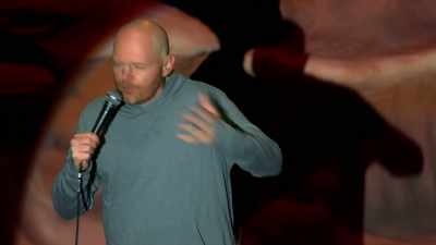 Your brain is empty,
I'm washing the dishes, - Bill Burr: Live at Red Rocks